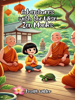 cover image of Adventures with the Wise Zen Monks